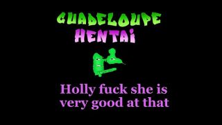 Guadeloupe Hentai holy shit i came inside her